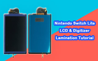 Nintendo Switch Lite LCD & Digitizer Screen Lamination Tutorial